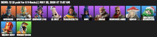 [PC/PSN/XBOX] | 12 skins | 500 V-bucks | Omegarok | Spectra Knight | Renegade Lynx | Lil Split | Trailblazer Tai | Hope | Oscar | Vengeance Jones | Full Access