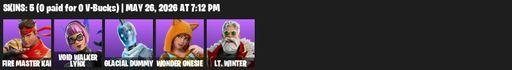 [PC/PSN/XBOX] | 5 skins | FIRE Master Kai | Void Walker Lynx | Glacial Dummy | Wonder Onesie | Lt. Winter | Void Walker's Claws | Full Access