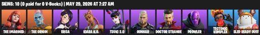 [PC/PSN/XBOX] | 10 skins | The Imagined | The Origin | Erisa | Kiara K.O. | Tsuki 2.0 | Gunnar | Doctor Strange | Prowler | Tectonic Komplex | Full Access