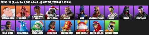 [PC/PSN] | 18 skins | 650 V-bucks | Peter Griffin | Valeria | Slayer Juice WRLD | Santa Dogg | Oscar | Hope | Vengeance Jones | Nisha | Felina | Full Access